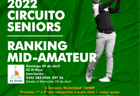 Seniors y Mid-Amateur: se viene otra gran fecha en el C.C. El Paso el domingo 24 de abril